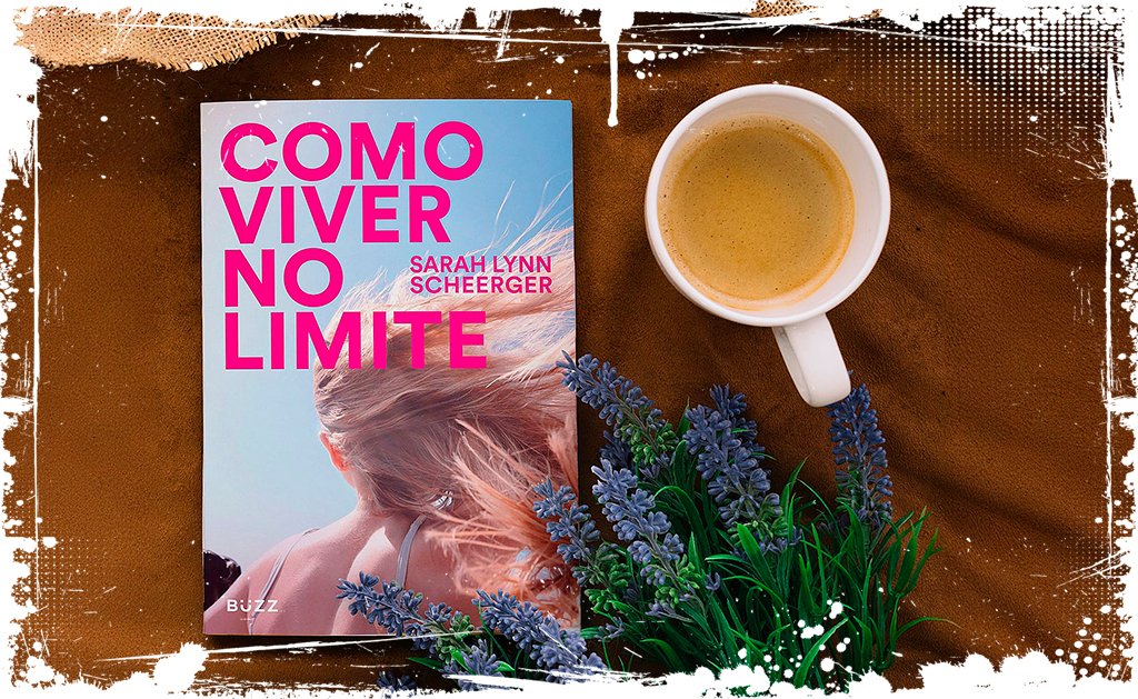 Como viver no limite