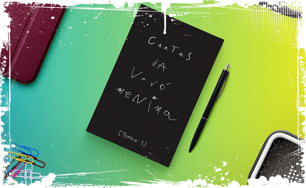 Cartas da Vovó Menina