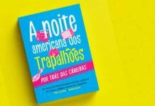 A Noite Americana dos Trapalhões revela bastidores A Noite Americana dos Trapalhões