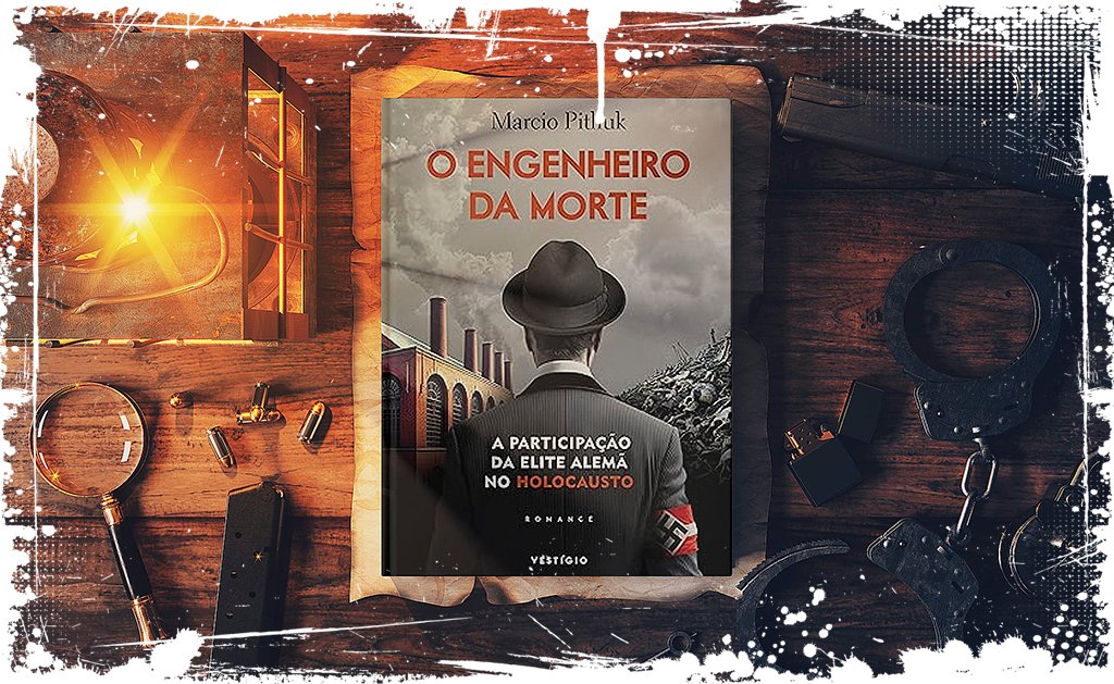 O Engenheiro da Morte