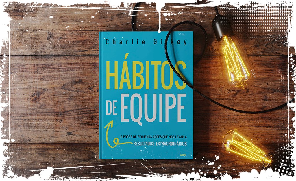 Hábitos de Equipe