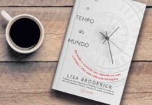Todo o tempo do mundo – ciência, prática e domínio Todo o tempo do mundo