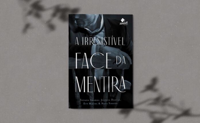 A Irresistível Face da Mentira