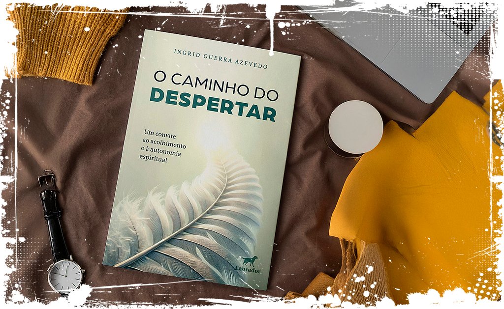 O Caminho do Despertar