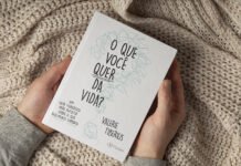 O que você quer da vida?: Guia para o seu bem-estar O que você quer da vida?