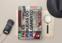 Faces Públicas do Julgamento investiga ética e julgamentos Faces Públicas do Julgamento