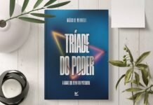 Tríade do Poder: Ative seu Potencial e Viva com Propósito Tríade do Poder