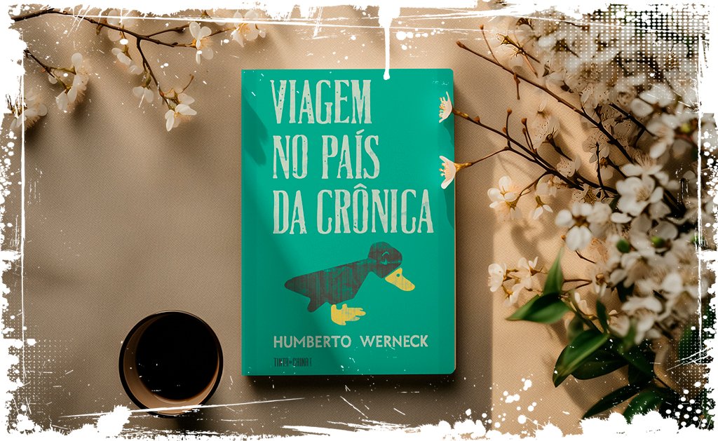 Viagem no País da Crônica