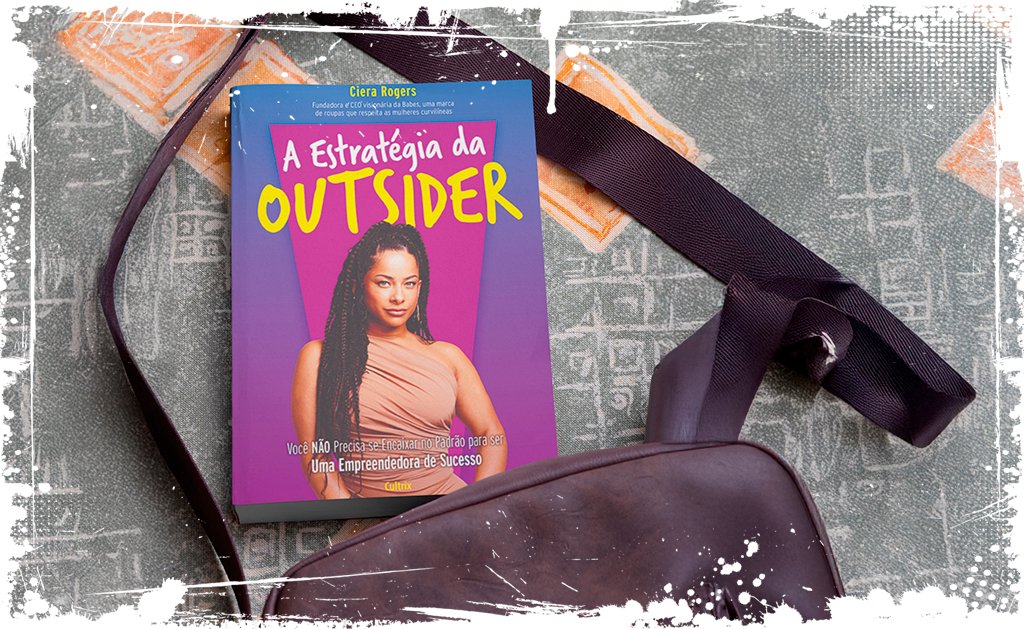 A Estratégia da Outsider