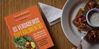 Os Verdadeiros Superalimentos que cabem no seu prato Os Verdadeiros Superalimentos