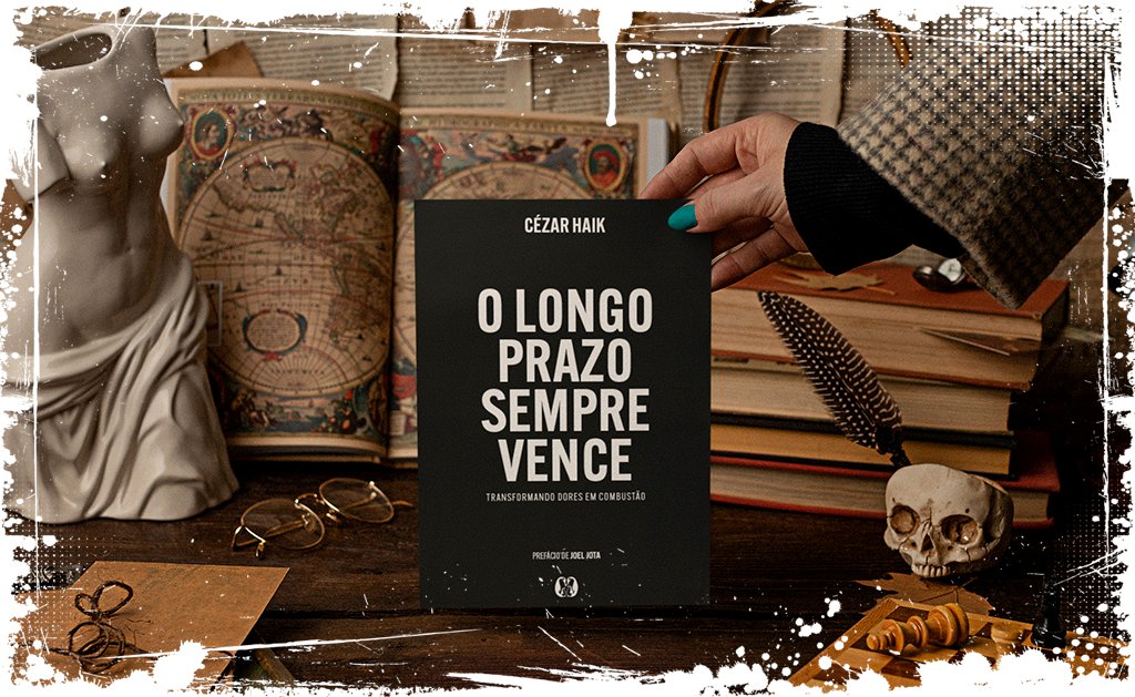 O longo prazo sempre vence