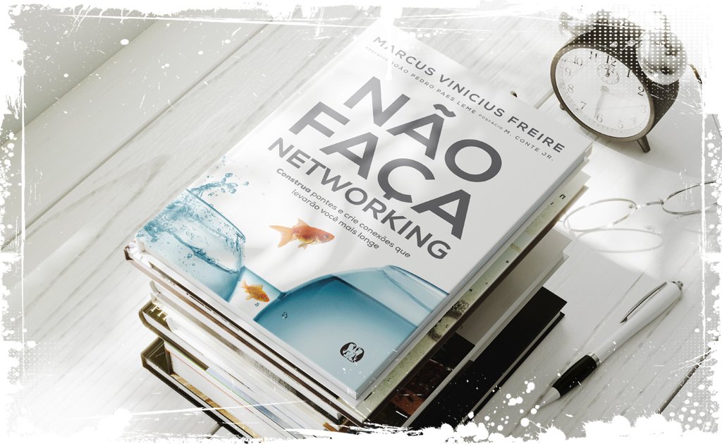 Não faça networking