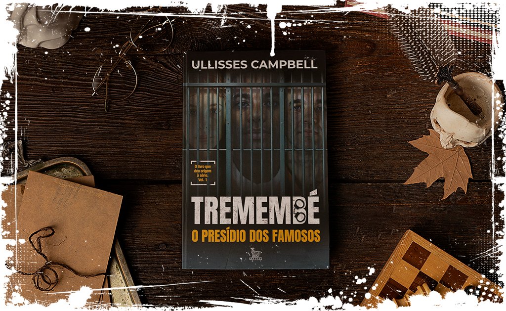 Tremembé - O presídio dos famosos