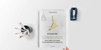 O Guia da Liberdade – romper relações abusivas já! O Guia da Liberdade