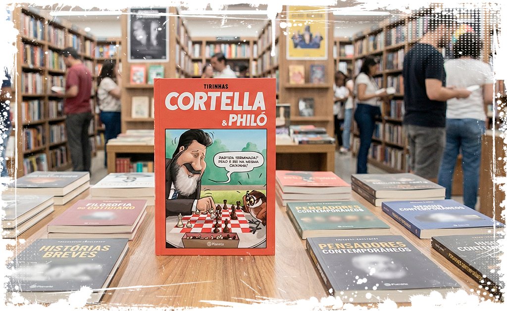 Tirinhas Cortella & Philó