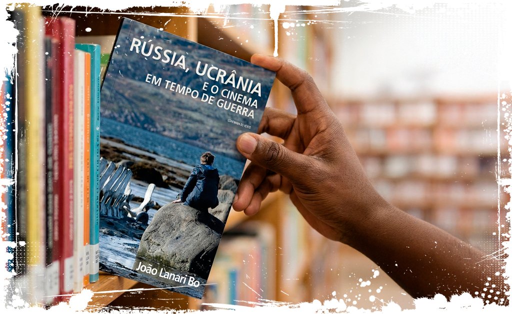 Rússia Ucrânia e o Cinema