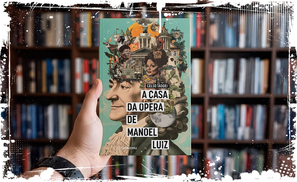 A Casa da Ópera de Manoel Luiz 