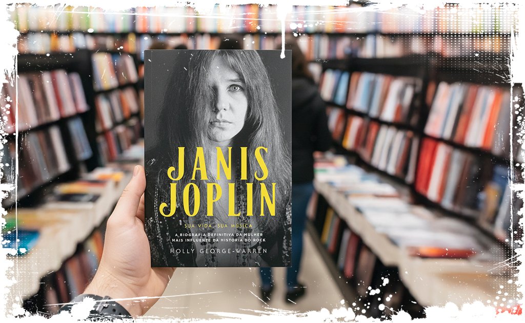 Janis Joplin – Sua Vida, sua Música