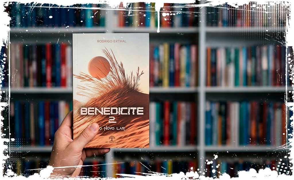 Benedicite 2 – O Novo Lar