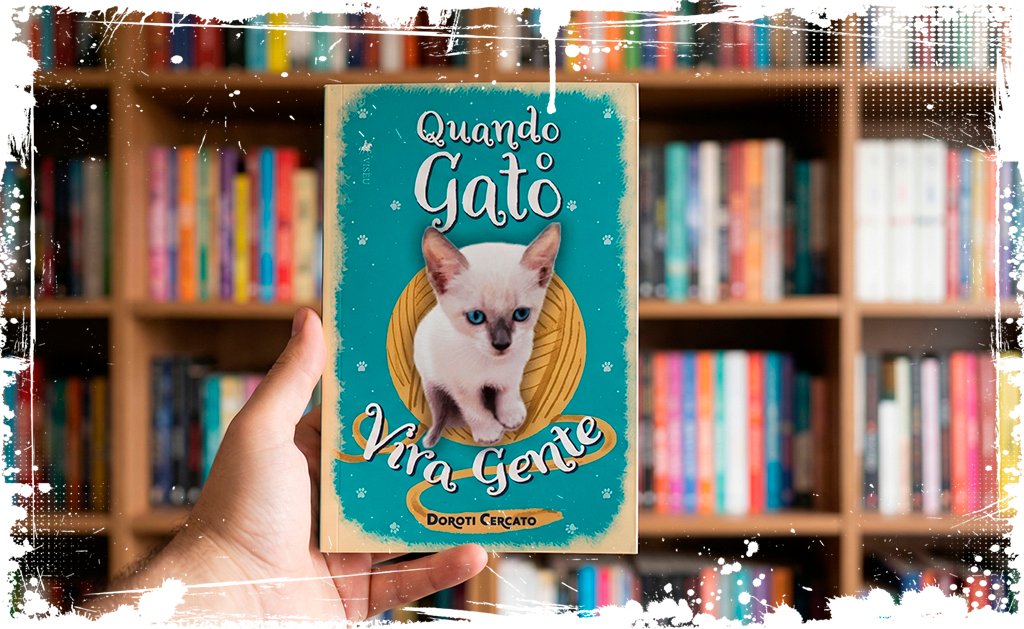 Quando o gato vira gente