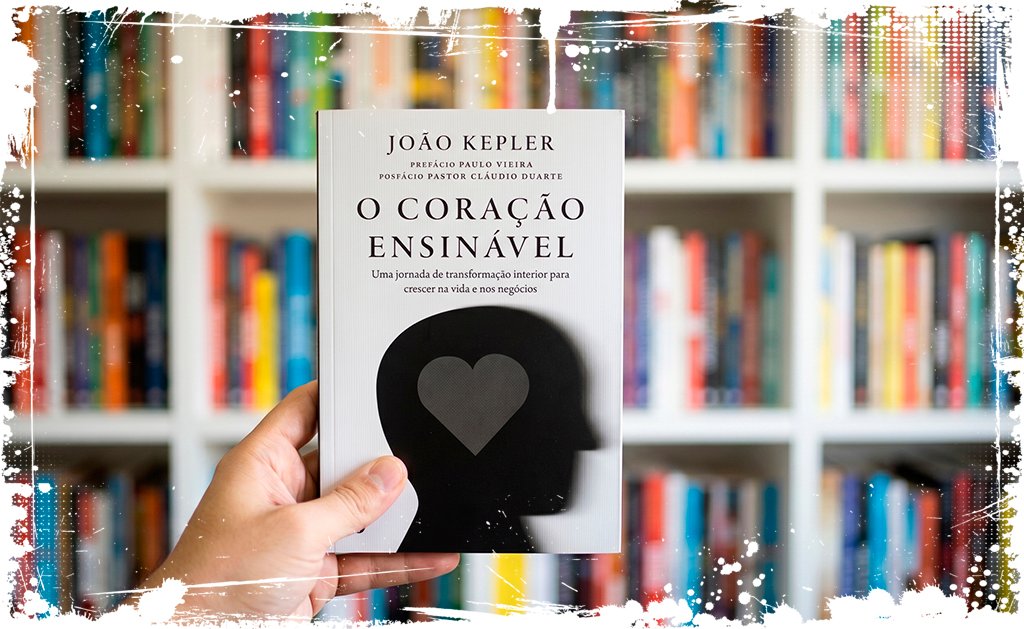 O Coração Ensinável 