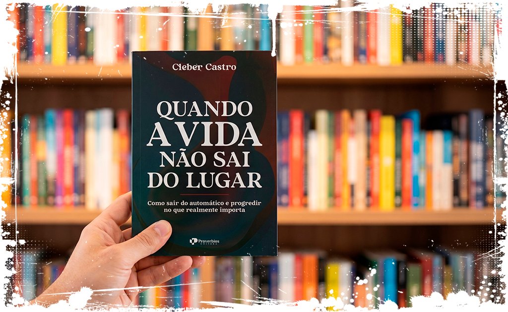 Quando a Vida não sai do lugar