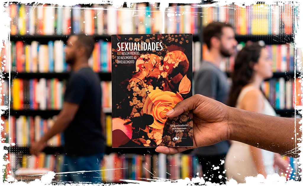 Sexualidades Não Nascem Prontas